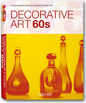 обложка книги Decorative Art 60s книга Decorative Art 60s, автор: Charlotte Fiell, Peter Fiell